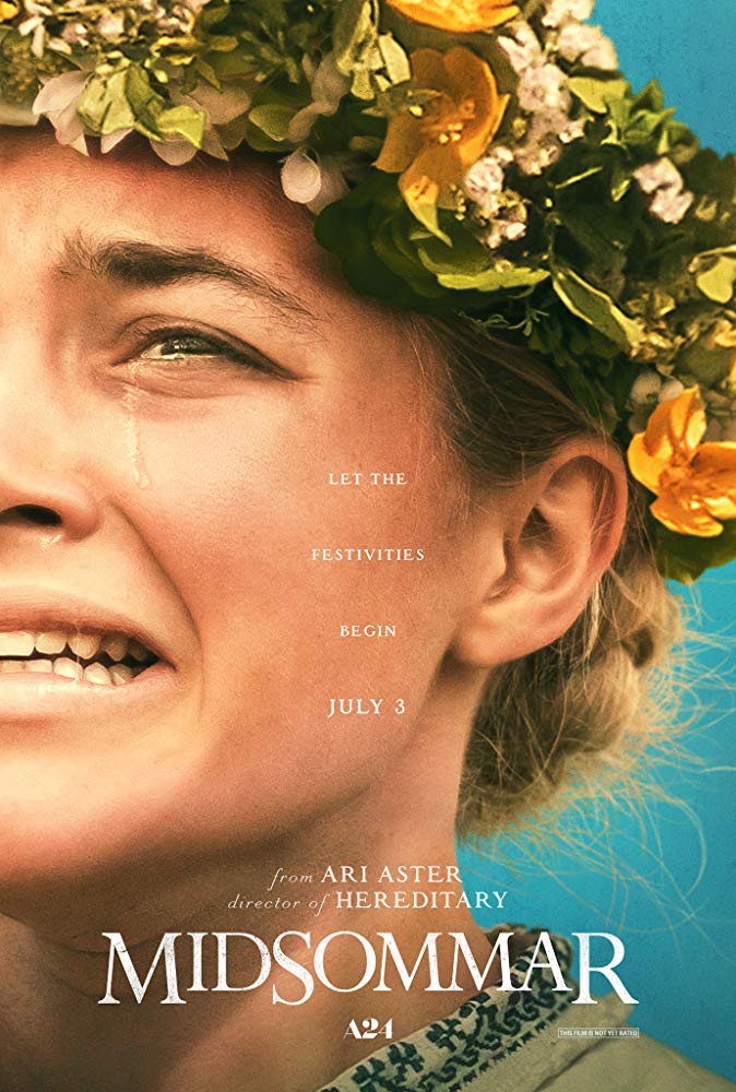 Poster oficial. Num close que pega apenas metade do rosto de Dani, aparece a mesma usando uma coroa de flores, e chorando do olho esquerdo. No centro, lê-se "Let the festivities begin. July 3", e abaixo, "from Ari Aster director of Hereditary, Midsommar"