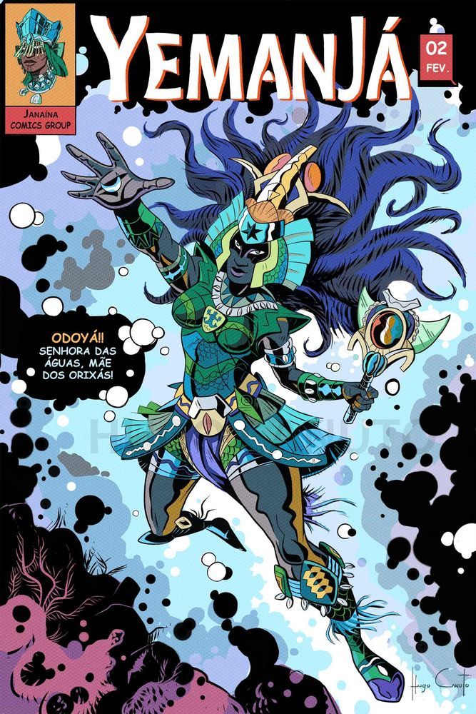 Ilustração representando uma capa de quadrinhos de Yemanjá. No topo, lemos "Yemanjá". no topo esquerdo, uma cabeça coroada em azul, com legenda "Janaína comics group". Na direita, um retângulo escrito '02 fev".
Yemanjá está sob as águas, usando armadura com escamas semelhantes às de peixe. Suas vestes são azul e verdes. Na sua mão esquerda ela segura um Abebé. seu cabeço se espalha atrás de si, pelas águas, como tentáculos. Em sua mão direita, uma bolha tem forma de lua crescente. à esquerda da imagem, tem um balão escrito "Odoyá!! Senhora das águas, mãe dos orixás"
